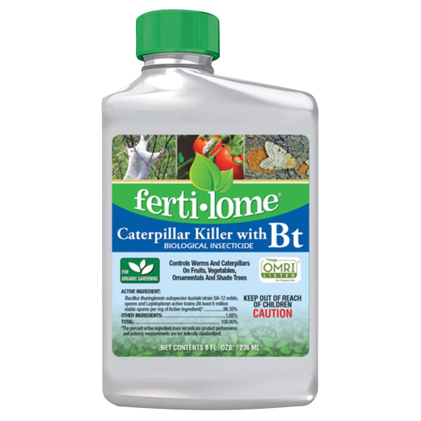 Ferti-lome Organic Caterpillar Killer Liquid Concentrate 8 Oz