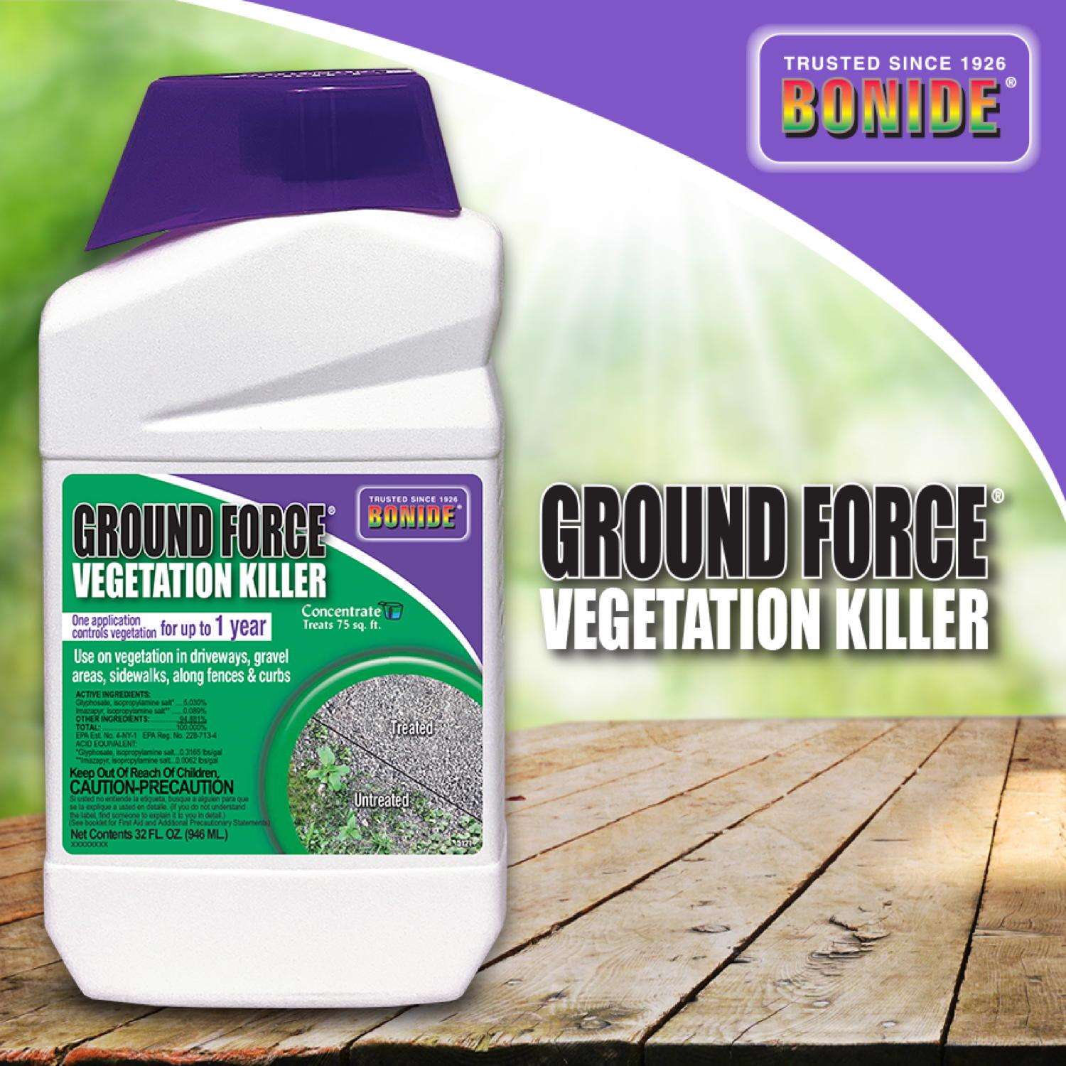  Bonide Ground Force Vegetation Killer Concentrate 32 Oz